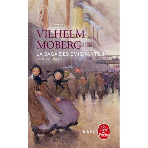 La Saga Des Émigrants - Tome 2 - La Traversée