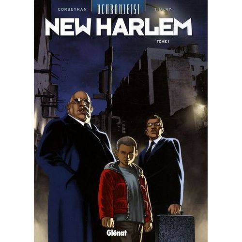 Uchronie(S) : New Harlem - Tome 1 - Rapt