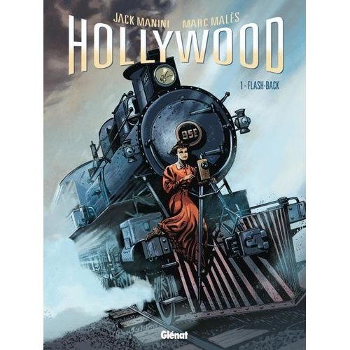 Hollywood - Tome 1 - Flash-Back