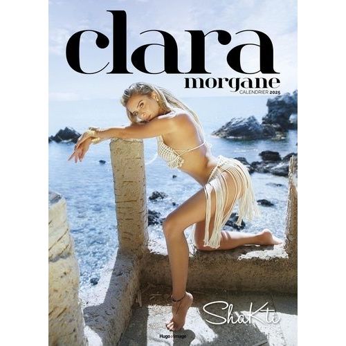 Calendrier Mural Clara Morgane - Shakti