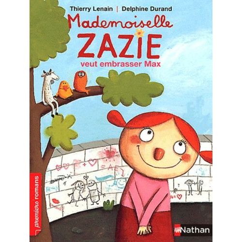 Mademoiselle Zazie Veut Embrasser Max