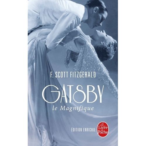 Gatsby Le Magnifique - Suivi De Dear Scott-Dear Max
