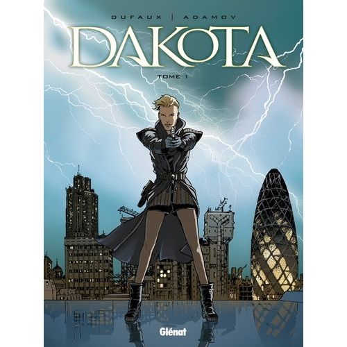 Dakota - Tome 1