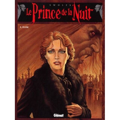 Le Prince De La Nuit - Tome 5 - Elise