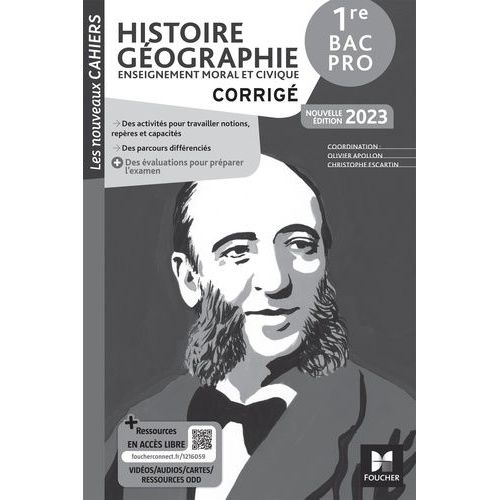 Histoire-Géographie Enseignement Moral Et Civique 1re Bac Pro Les Nouveaux Cahiers - Corrigé