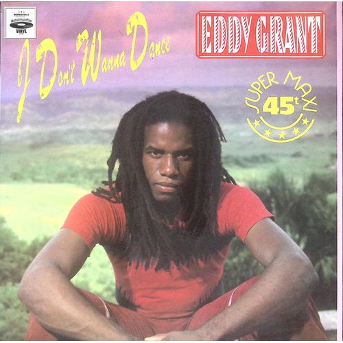 Eddy Grant - I Don'T Wanna Dance - 1982