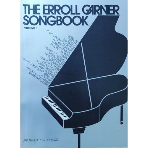 The Erroll Garner Songbook - Volume 1
