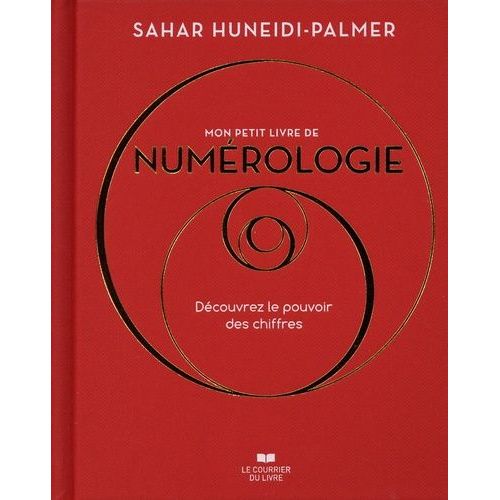 Mon Petit Livre De Numérologie - Découvrez Le Pouvoir Des Chiffres