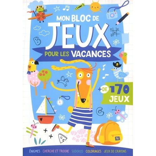 Mon Bloc De Jeux Pour Les Vacances