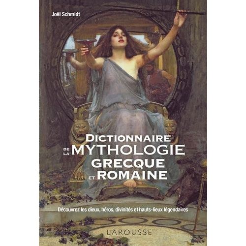 Dictionnaire De La Mythologie Grecque Et Romaine