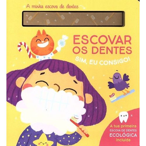 Escovar Os Dentes - Sim, Eu Consigo!