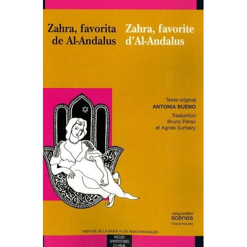 Zahra, Favorite D'al-Andalus - Edition Bilingue Français-Espagnol