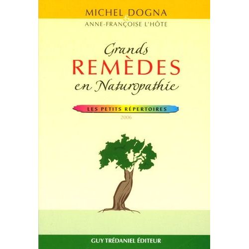 Grands Remèdes En Naturopathie