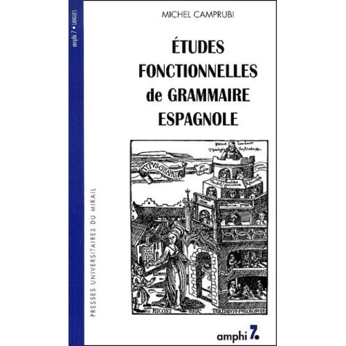 Etudes Fonctionnelles De Grammaire Espagnole