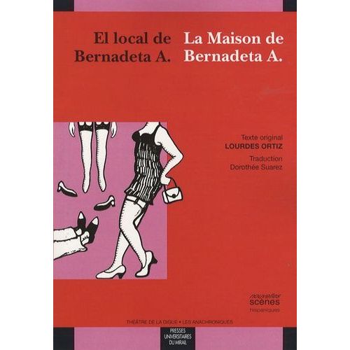 La Maison De Bernadeta A - Edition Bilingue Français-Espagnol