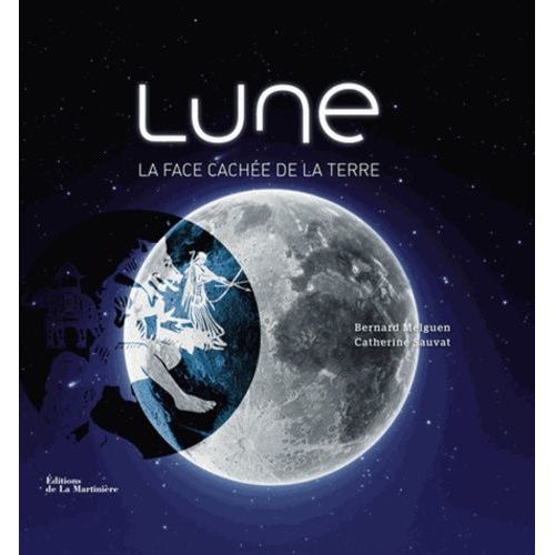 Lune - La Face Cachée De La Terre
