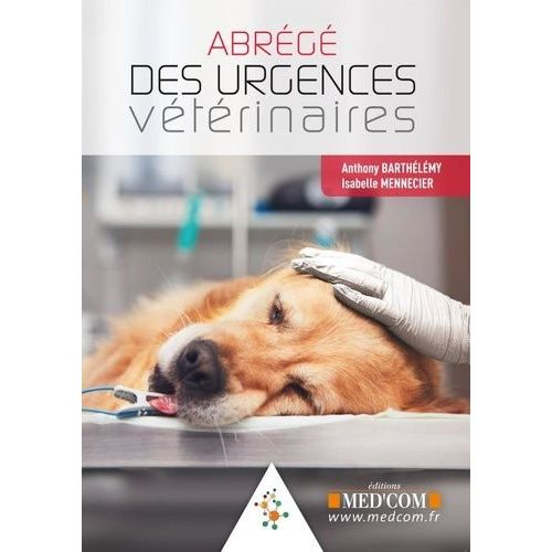 Abrégé Des Urgences Vétérinaires