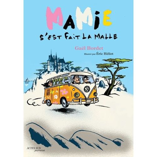 Mamie S'est Fait La Malle