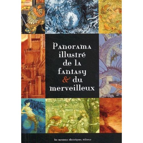Panorama Illustré De La Fantasy & Du Merveilleux