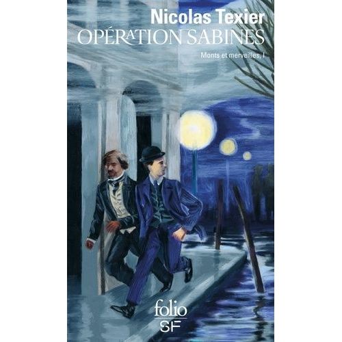 Monts & Merveilles - Tome 1 - Opération Sabines