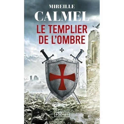 Le Templier De L'ombre - Tome 1