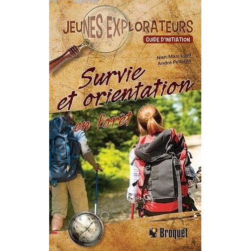 Survie Et Orientation En Forêt