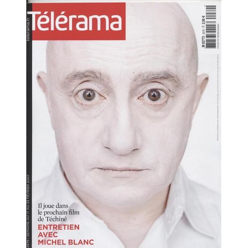 Telerama  N° 2979 : Michel Blanc Débronzé / Paranormal : Ma Télé Claque Des Dents / Marie N'diaye Et Jean-Yves Cendrey..