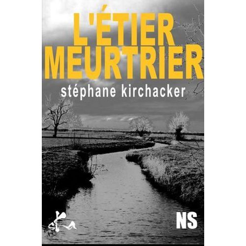 L'étier Meurtrier