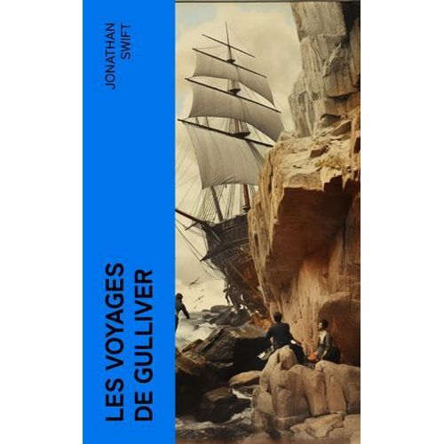 Les Voyages De Gulliver