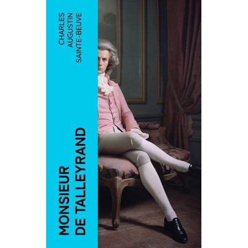 Monsieur De Talleyrand