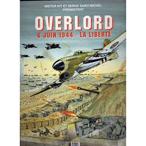 Overlord - 6 Juin 1944, La Liberté