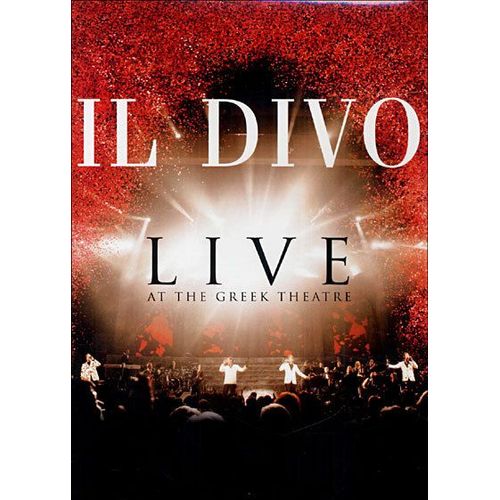 Il Divo - Live At The Greek