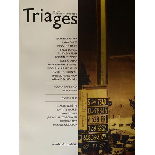 Triages Revue Littéraire Et Artistique N°35 Éditions Tarabuste.