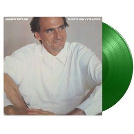 James Taylor - That's Why I'm Here - Limited 180-Gram Green Colored Vinyl [Vinyl Lp] Colored Vinyl, Green, Ltd Ed, 180 Gram, Holland - Import