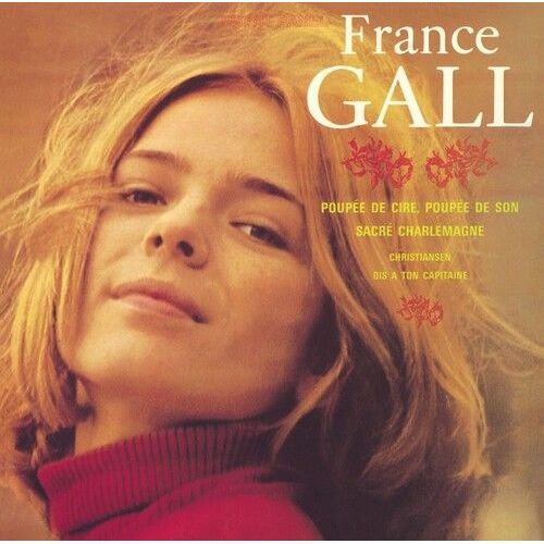 France Gall - Poupee De Cirepoupee De Son Poupee De Son [Vinyl Lp] 180 Gram