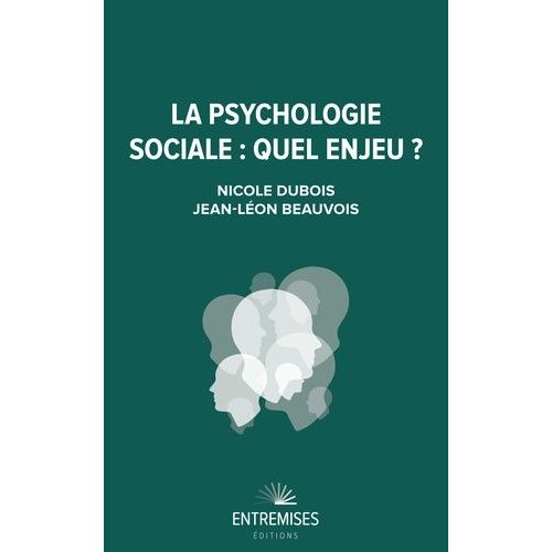 La Psychologie Sociale - Quel Enjeu ?