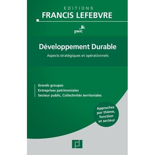 Développement Durable - Aspects Stratégiques Et Opérationnels