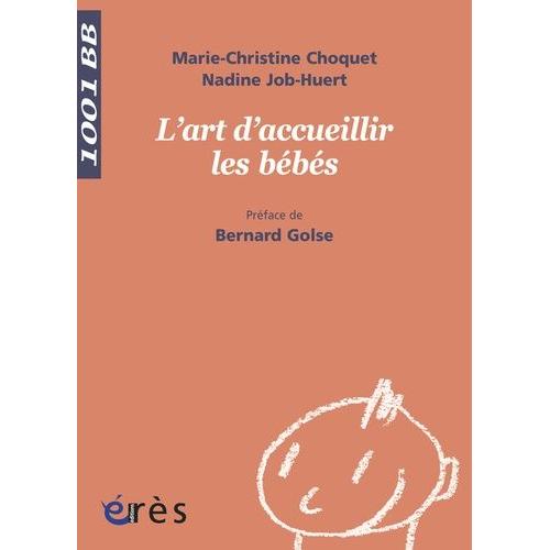 L'art D'accueillir Les Bébés