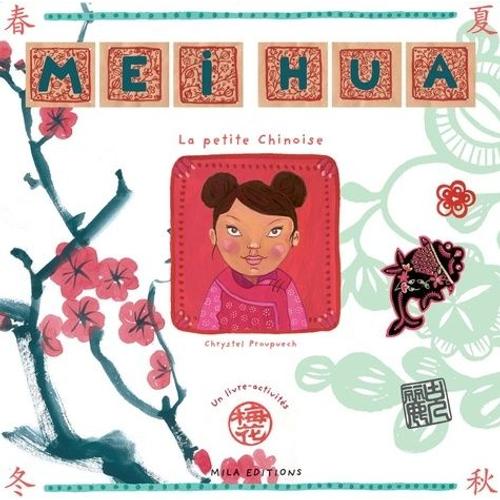 Mei Hua - La Petit Chinoise