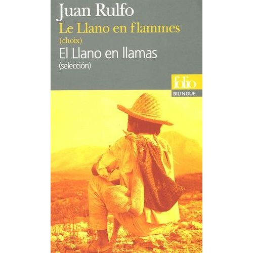 Le Llano En Flammes (Choix) - Edition Bilingue Français-Espagnol
