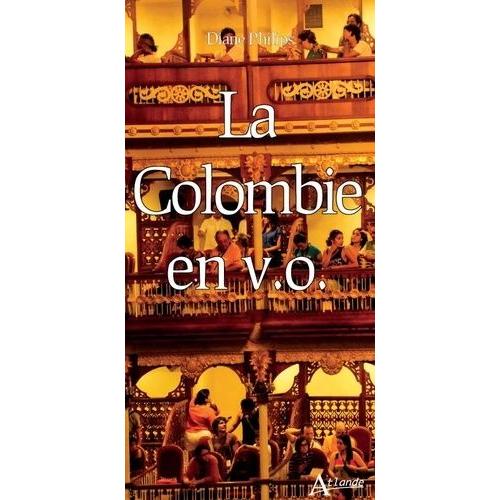 La Colombie En V.O.
