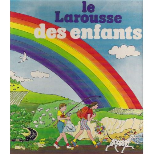 Le Larousse Des Enfants