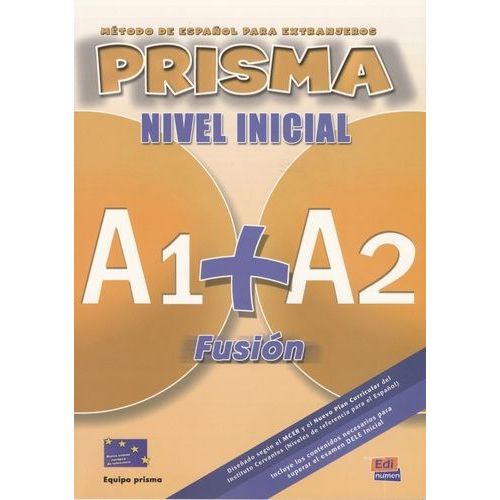 Prisma Fusion, Nivel Inicial A1+A2 - Libro Del Alumno (1 Cd Audio)