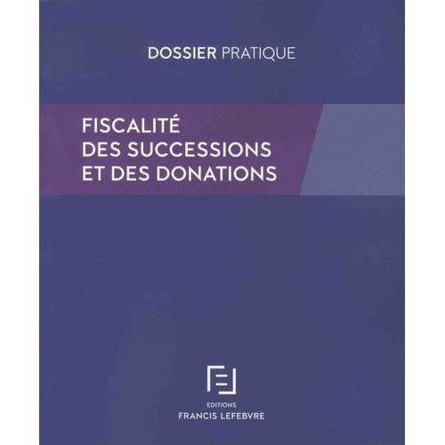 Fiscalité Des Successions Et Des Donations