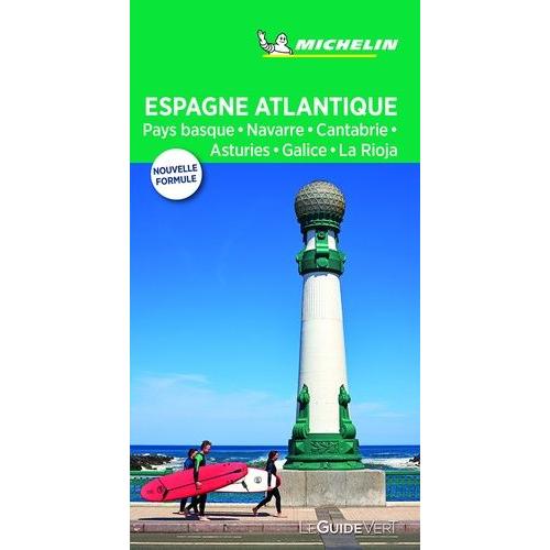 Espagne Atlantique - Pays Basque, Navarre, Cantabrie, Asturies, Galice, La Rioja