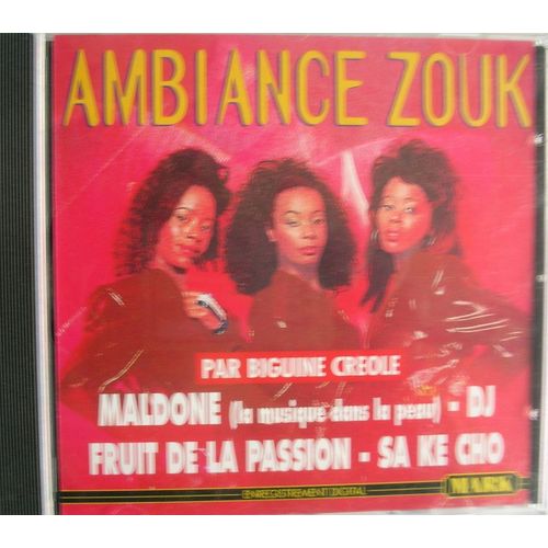 Ambiance Zouk - Par Biguine Creole