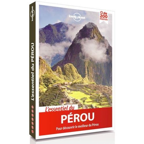 L'essentiel Du Pérou