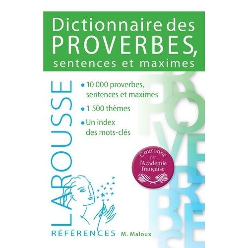 Dictionnaire Des Proverbes, Sentences Et Maximes