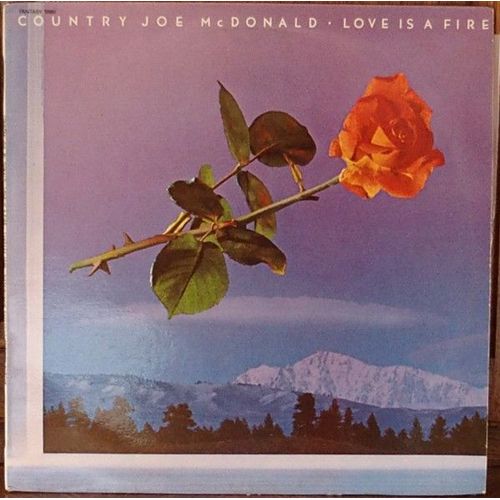 Vinyle "Country Joe Mc Donald "Love Is Afire"