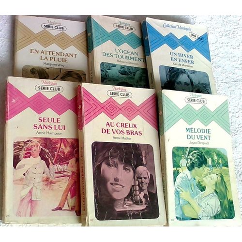 Lot De 6 Livres Harlequin Serie Club .En Attendant La Pluie- Way, Margaret . L'Océan Des Tourmentes- Stratton, Rebecca . Un Hiver En Enfer - Carole Mortimer. Seule Sans Lui- Anne Hampson . Au Creux De